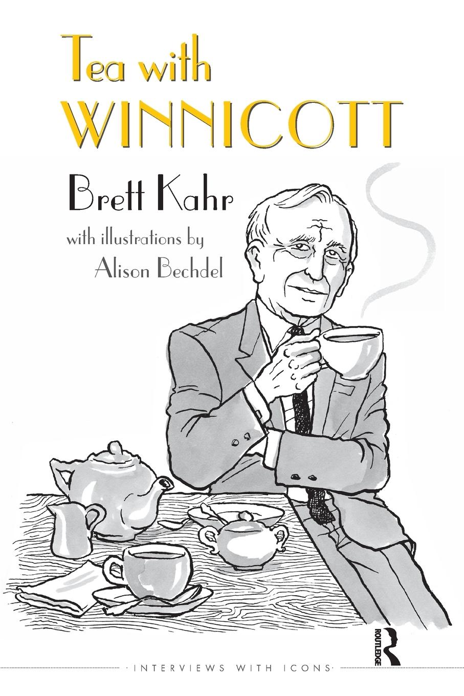 Cover: 9781782203421 | Tea with Winnicott | Brett Kahr | Taschenbuch | Englisch | 2016