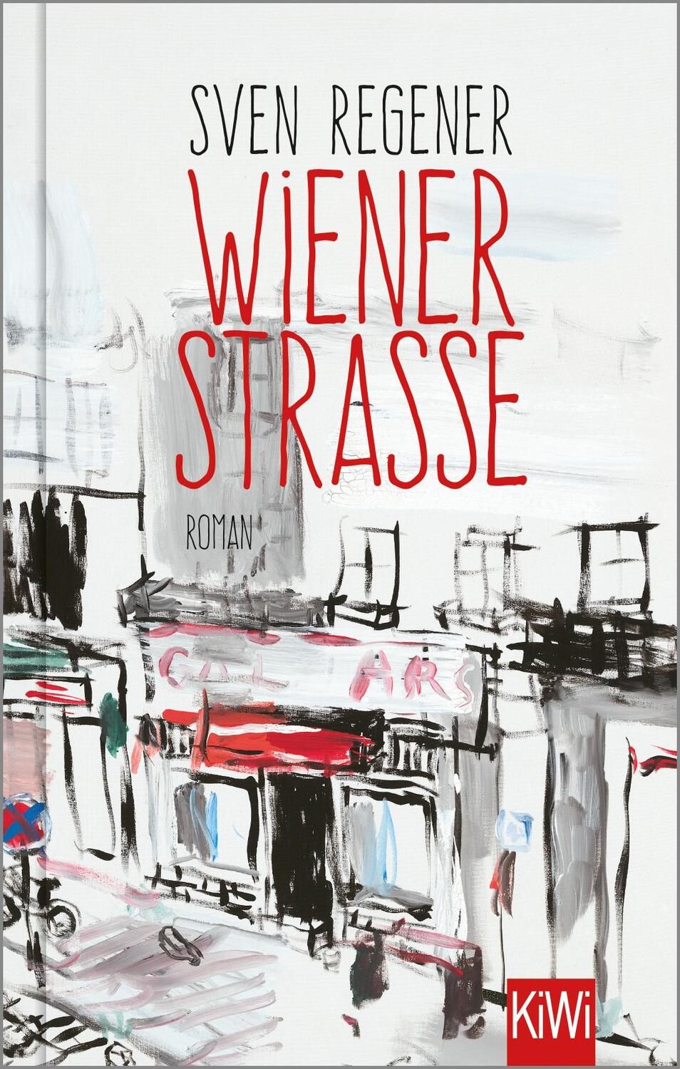 Cover: 9783462001617 | Wiener Straße | Roman | Sven Regener | Buch | 368 S. | Deutsch | 2021