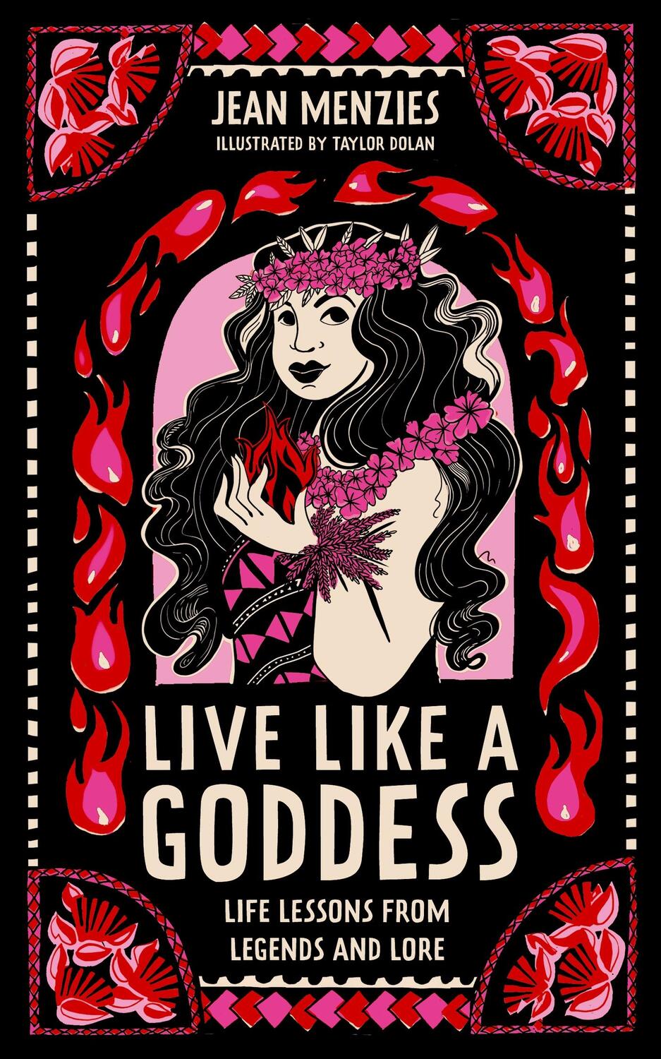 Cover: 9781526365798 | Live Like A Goddess | Life Lessons from Legends and Lore | Menzies