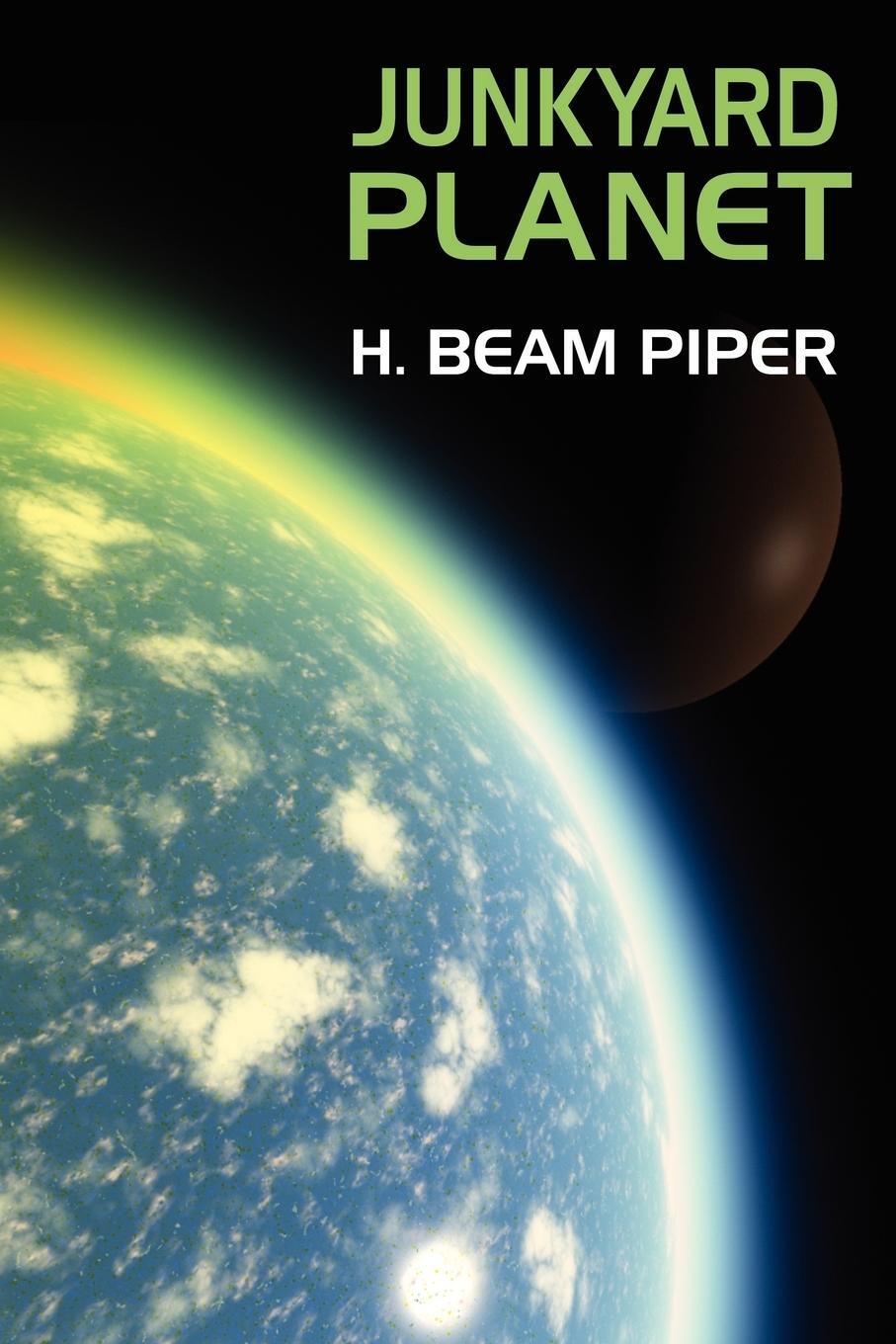 Cover: 9781434400796 | Junkyard Planet | H. Beam Piper | Taschenbuch | Paperback | Englisch