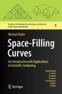 Cover: 9783642310454 | Space-Filling Curves | Michael Bader | Buch | xiii | Englisch | 2012