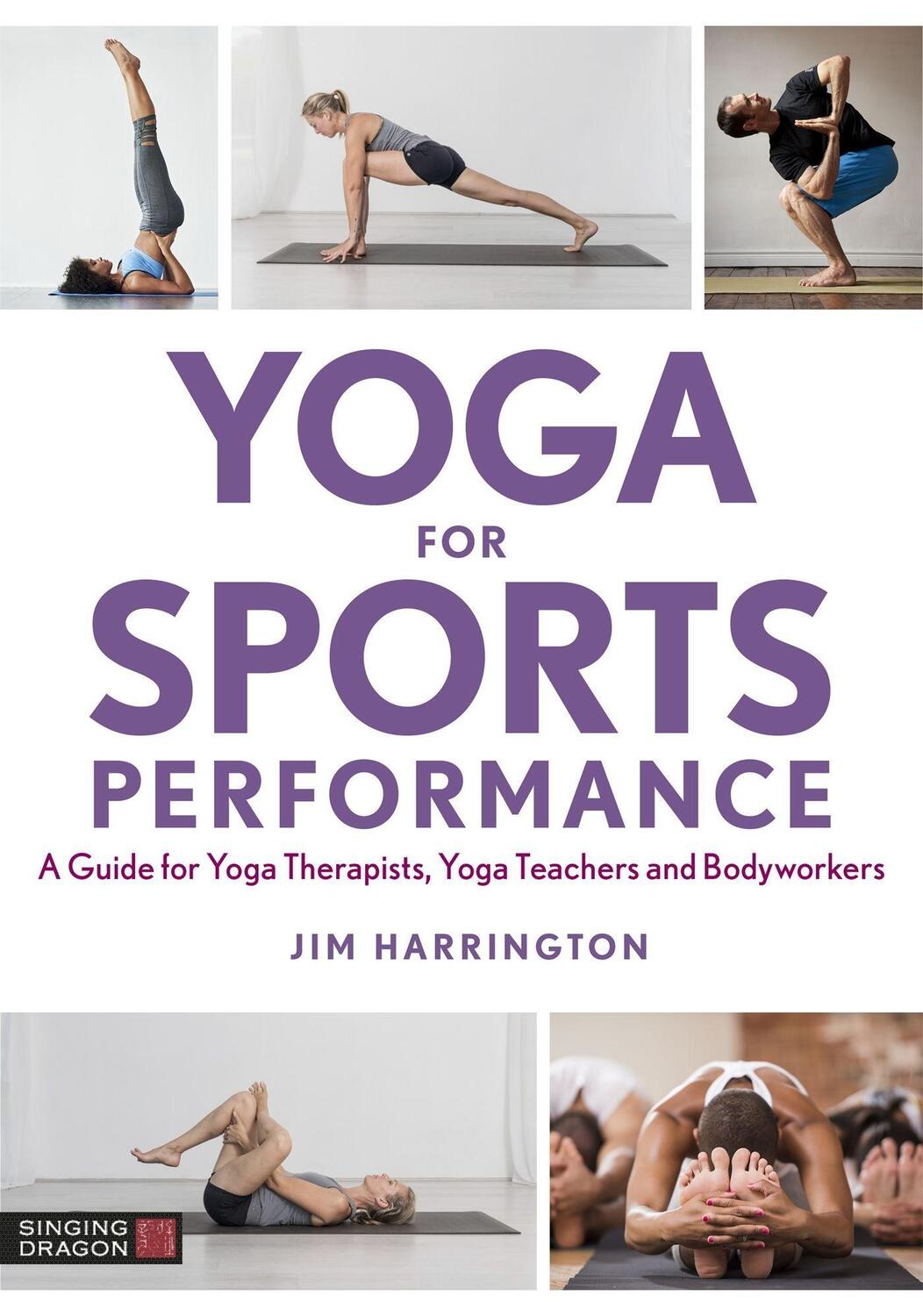 Cover: 9781848194069 | Yoga for Sports Performance | Jim Harrington | Taschenbuch | Englisch