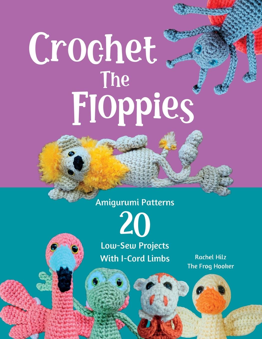 Cover: 9781990531460 | Crochet The Floppies | Hilz | Taschenbuch | Englisch | 2024