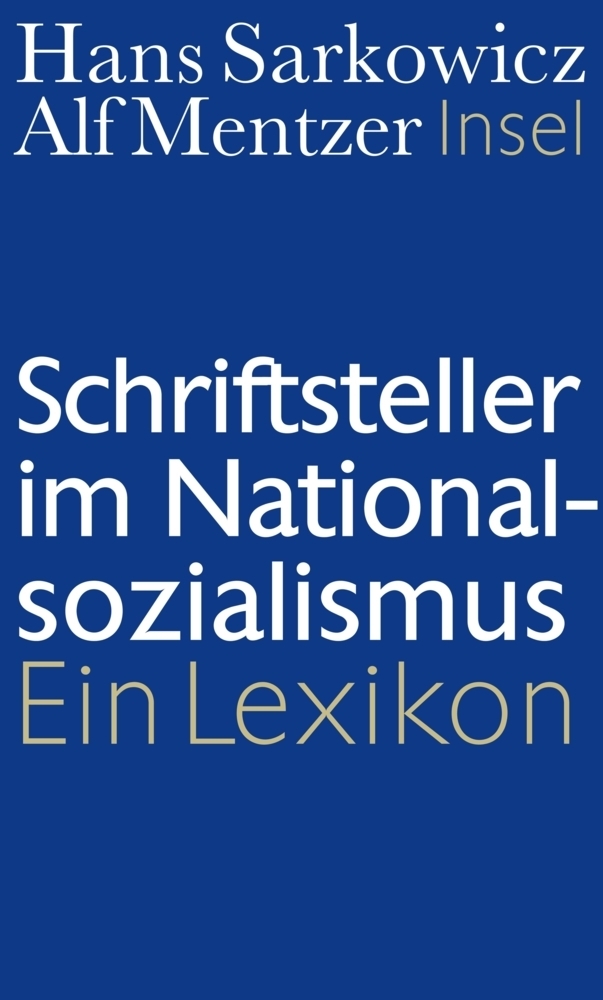 Cover: 9783458175049 | Schriftsteller im Nationalsozialismus | Ein Lexikon | Buch | 2011