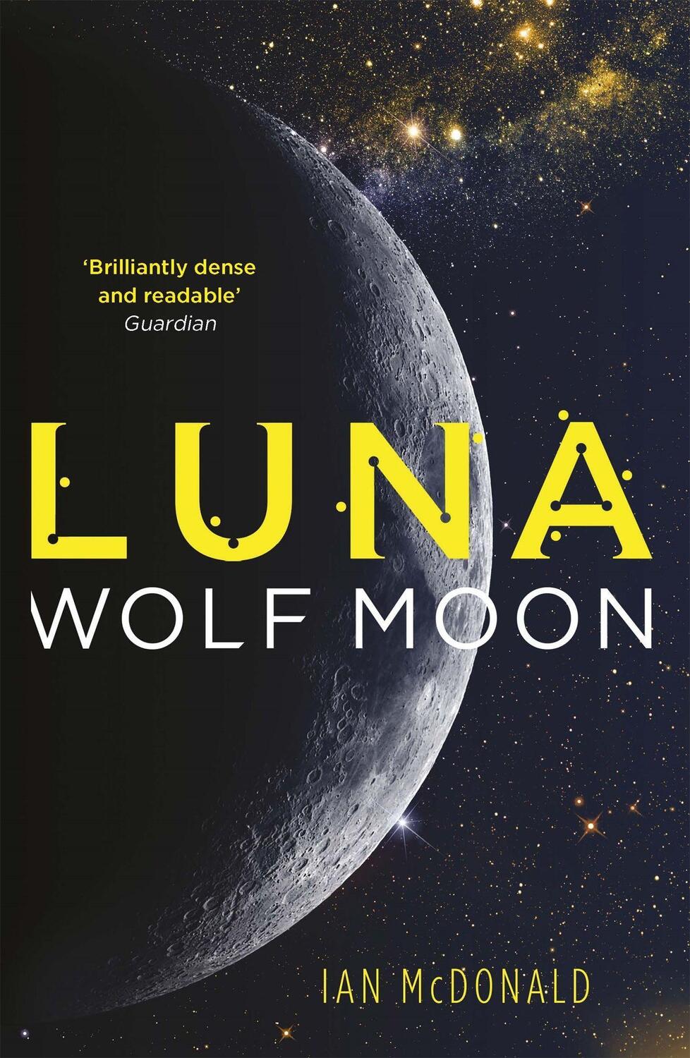 Cover: 9781473202276 | Luna: Wolf Moon | Ian McDonald | Taschenbuch | Luna | Englisch | 2018