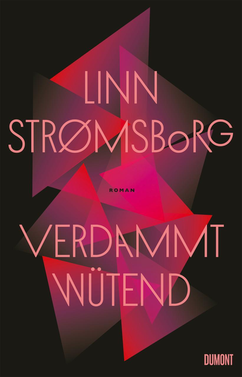 Cover: 9783832168438 | Verdammt wütend | Roman | Linn Strømsborg | Buch | 224 S. | Deutsch