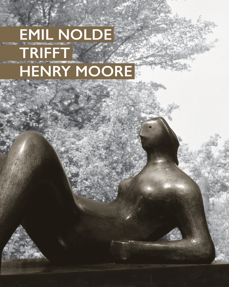 Cover: 9783777429045 | Emil Nolde trifft Henry Moore | Astrid Becker (u. a.) | Taschenbuch