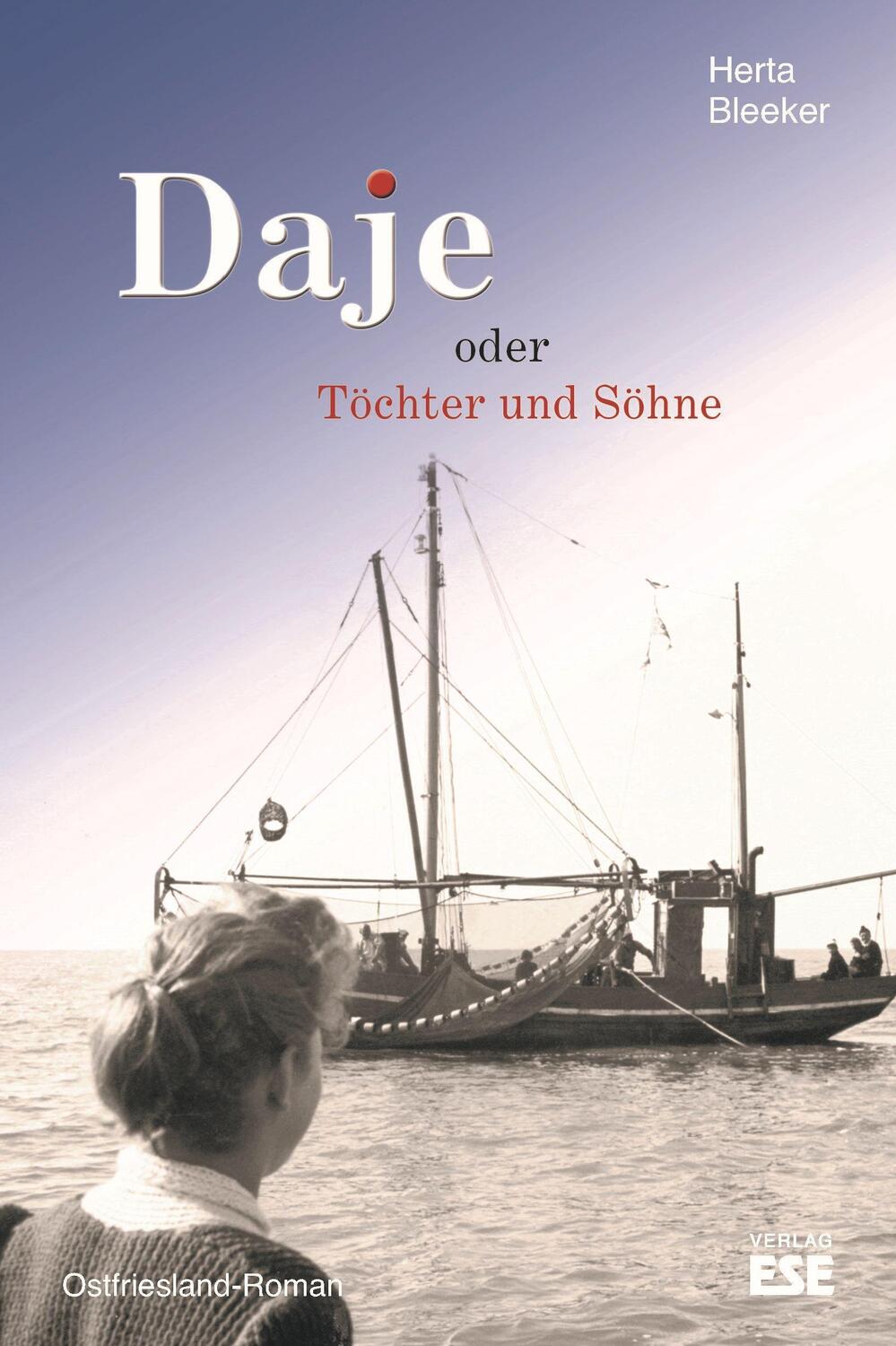 Cover: 9783941163379 | Daje oder Töchter und Söhne | Ostfriesland-Roman | Herta Bleeker