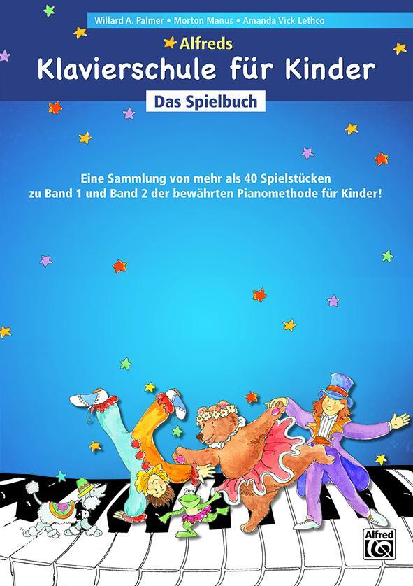 Cover: 9783943638363 | Alfreds Klavierschule für Kinder Das Spielbuch | Lethco (u. a.) | 2018