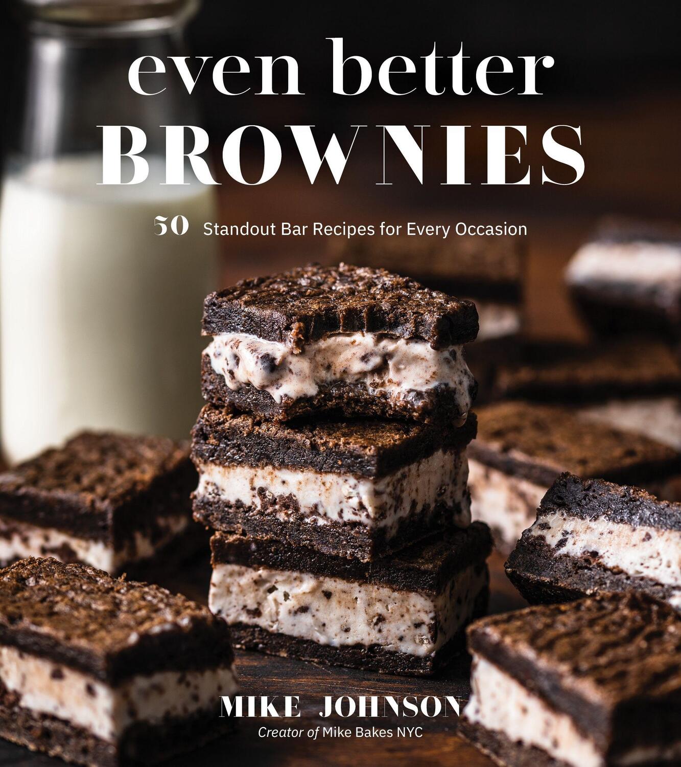 Cover: 9781645670926 | Even Better Brownies: 50 Standout Bar Recipes for Every Occasion
