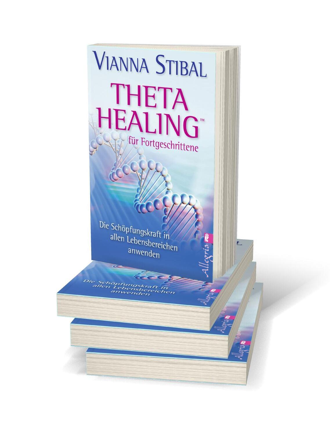 Bild: 9783548745589 | Theta Healing für Fortgeschrittene | Vianna Stibal | Taschenbuch