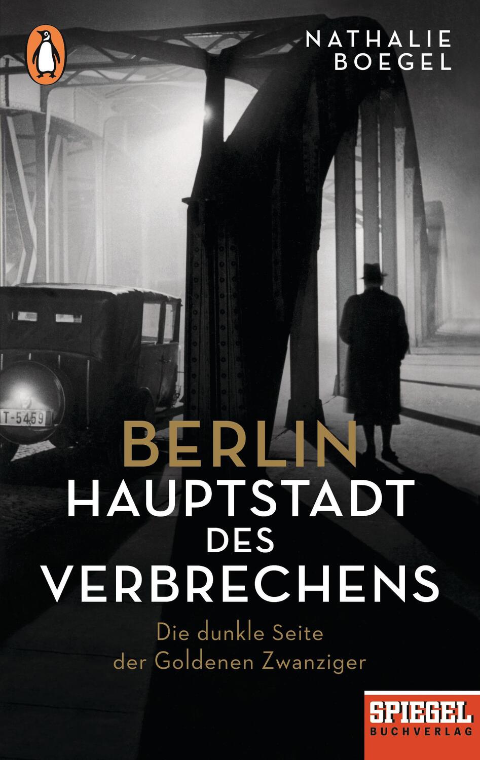 Cover: 9783328105220 | Berlin - Hauptstadt des Verbrechens | Nathalie Boegel | Taschenbuch