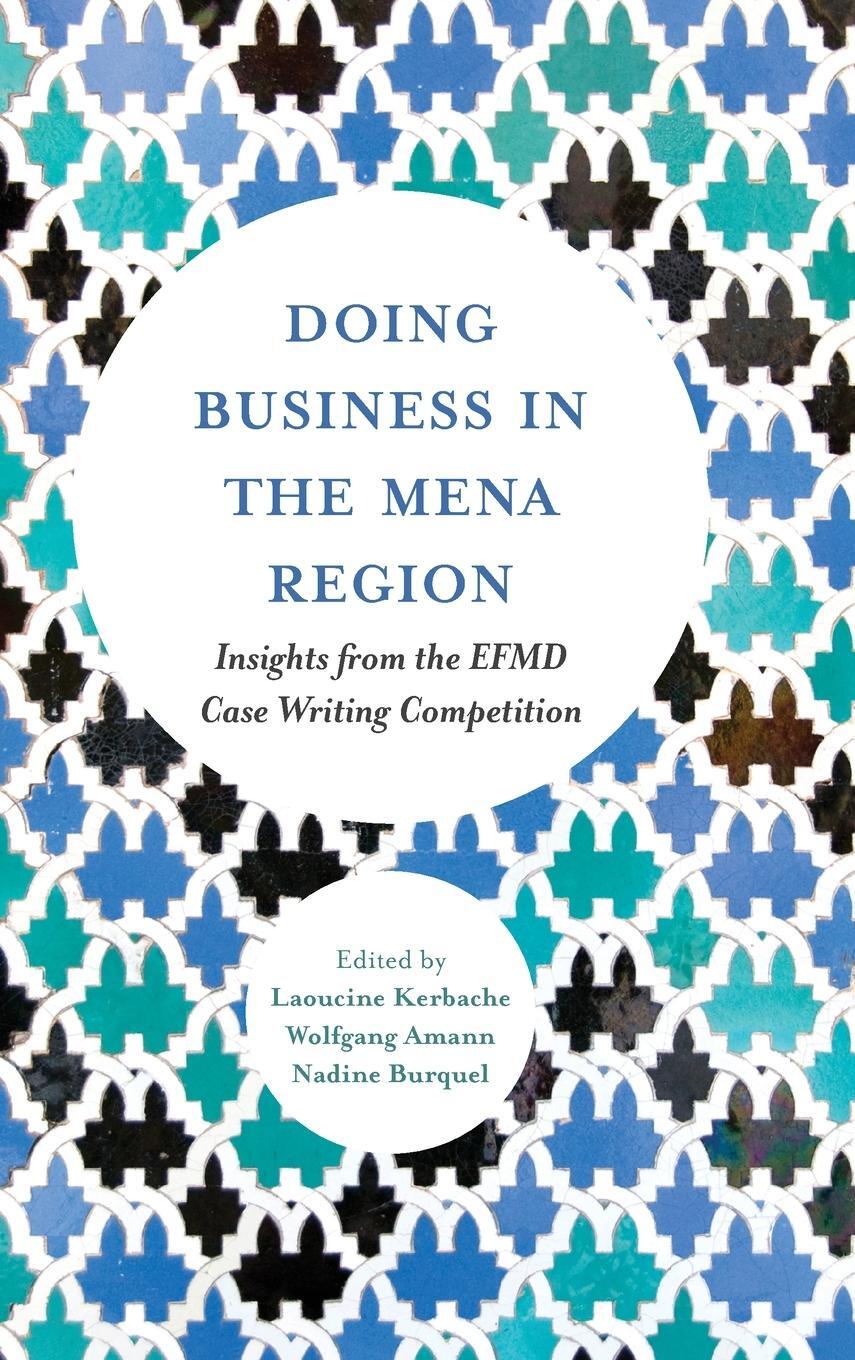 Cover: 9781786358219 | Doing Business in the MENA Region | Laoucine Kerbache | Buch | 2017