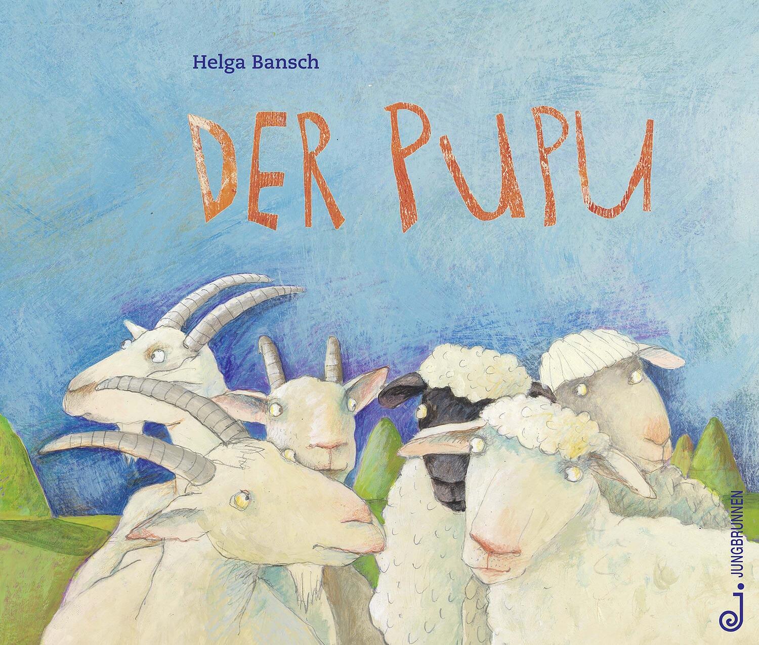 Cover: 9783702659516 | Der PUPU | Helga Bansch | Buch | Deutsch | 2021 | Jungbrunnen Verlag