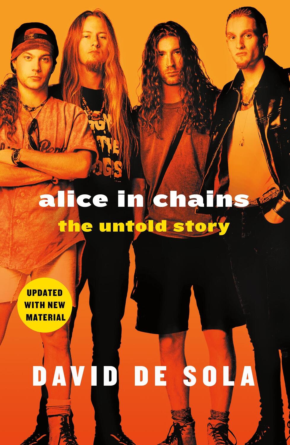Cover: 9781250199386 | Alice in Chains: The Untold Story | David De Sola | Taschenbuch | 2018