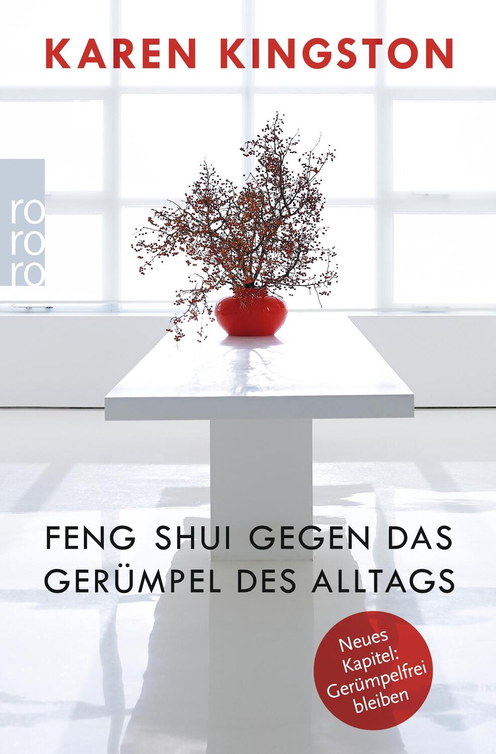 Cover: 9783499628771 | Feng Shui gegen das Gerümpel des Alltags | Karen Kingston | Buch
