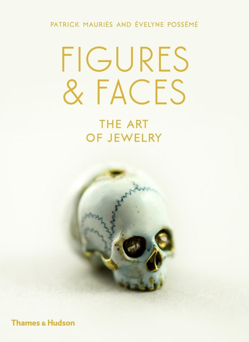Cover: 9780500021811 | Figures and Faces: The Art of Jewelry | Patrick Mauriès (u. a.) | Buch