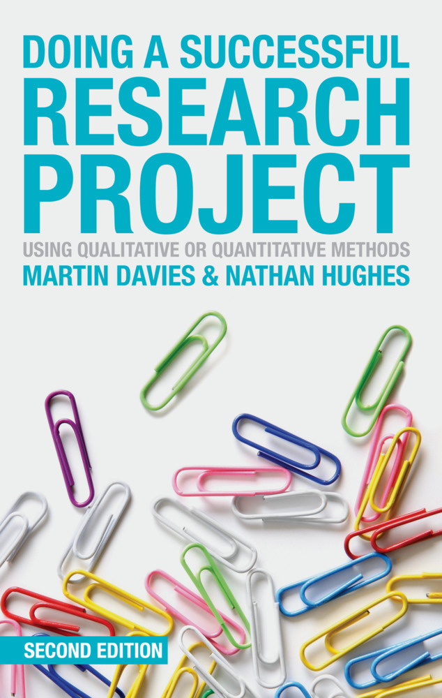 Cover: 9781137306425 | Doing a Successful Research Project | Martin Brett Davies (u. a.)