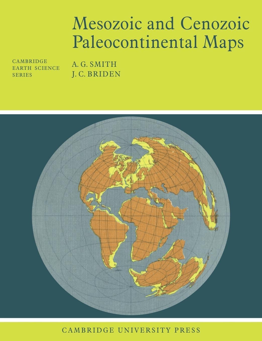 Cover: 9780521291170 | Mesozoic and Cenozoic Paleocontinental Maps | A. Gilbert Smith (u. a.)