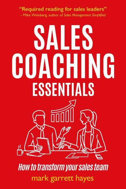 Cover: 9781788603300 | Sales Coaching Essentials | How to transform your sales team | Hayes