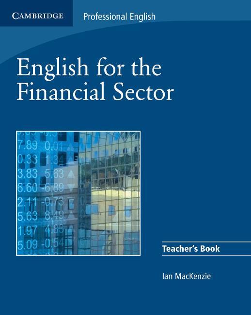 Cover: 9780521547260 | English for the Financial Sector | Ian Mackenzie | Taschenbuch | 2008