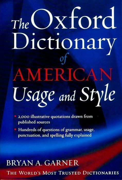 Cover: 9780195135084 | The Oxford Dictionary of American Usage and Style | Bryan A. Garner