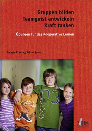 Cover: 9783879643165 | Gruppen bilden - Teamgeist entwickeln | Ludger Brüning (u. a.) | Buch