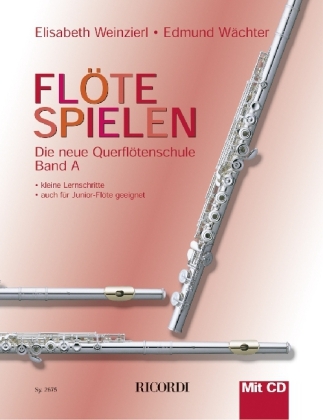 Cover: 9783931788827 | Flöte spielen A | Mit 1 Übungs-CD z. Anhören u. Mitspielen | Buch
