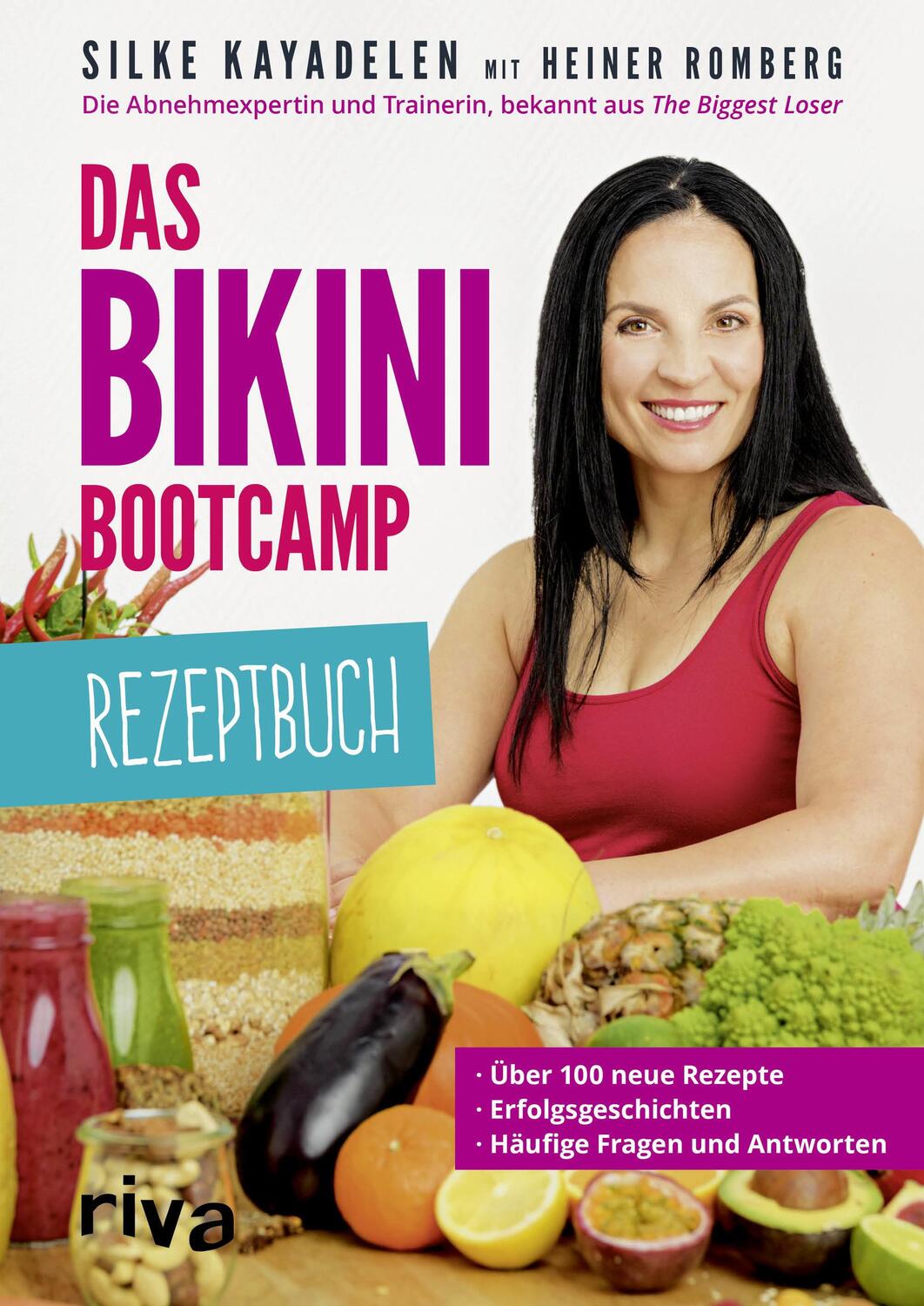 Cover: 9783742301086 | Das Bikini-Bootcamp - Rezeptbuch | Silke Kayadelen (u. a.) | Buch