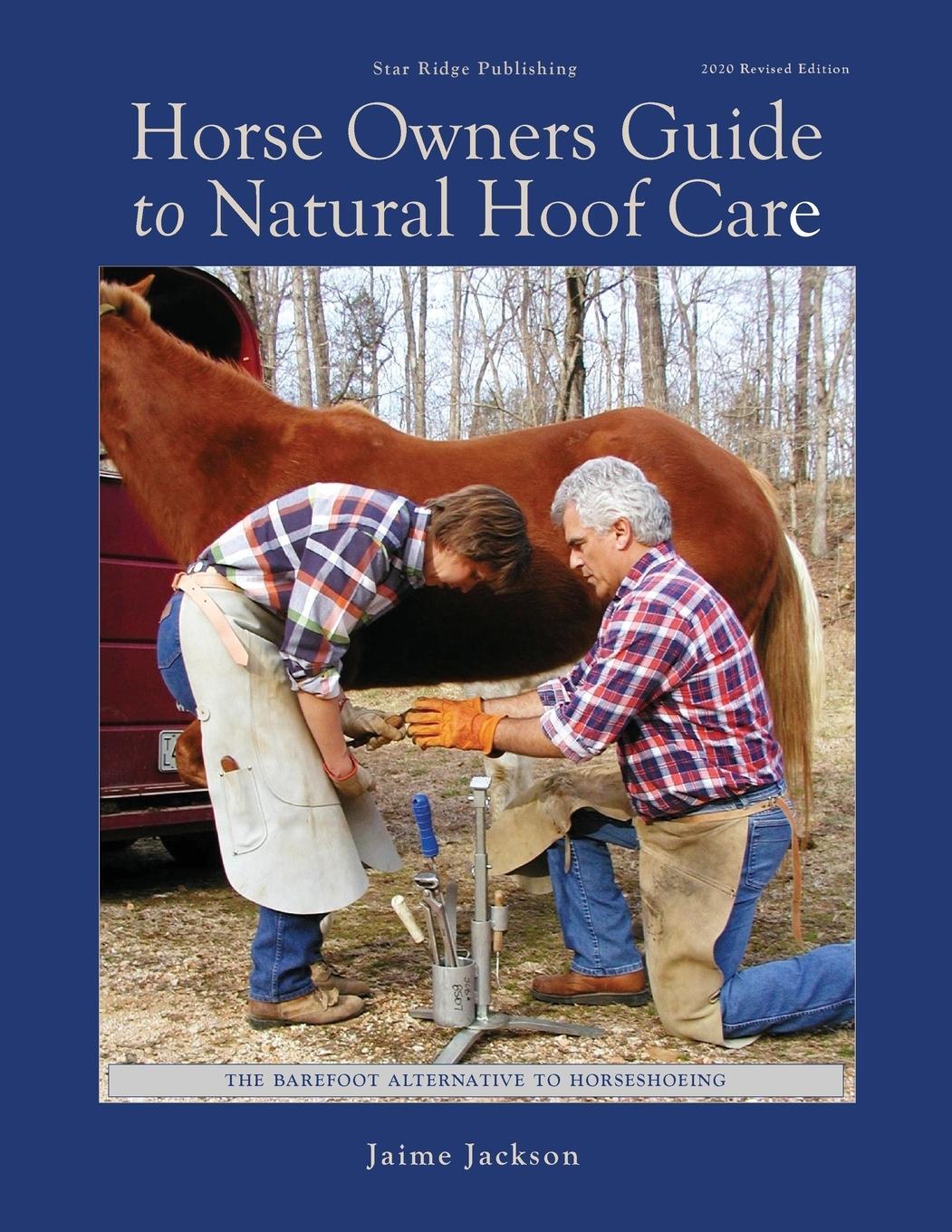 Cover: 9780965800792 | Horse Owners Guide to Natural Hoof Care | Jaime Jackson | Taschenbuch