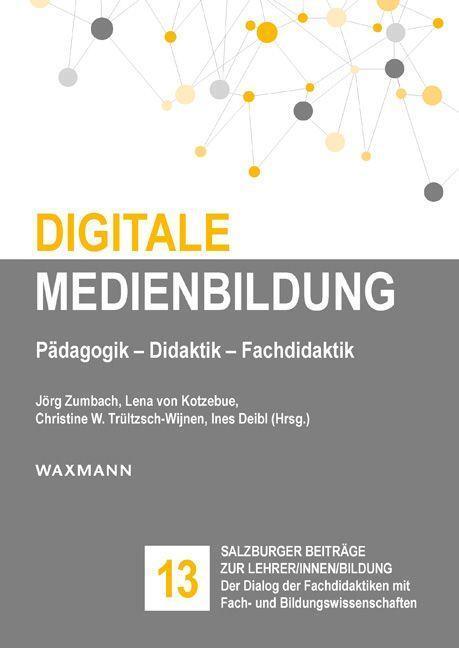 Cover: 9783830946700 | Digitale Medienbildung | Pädagogik - Didaktik - Fachdidaktik | Buch
