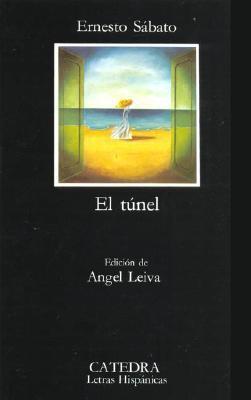 Cover: 9788437600895 | El tunel | Ernesto Sabato | Taschenbuch | 168 S. | Spanisch | 1989