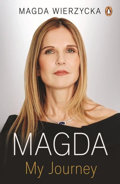 Cover: 9781776096664 | Magda | How I Survived and Thrived In Business and Life | Wierzycka