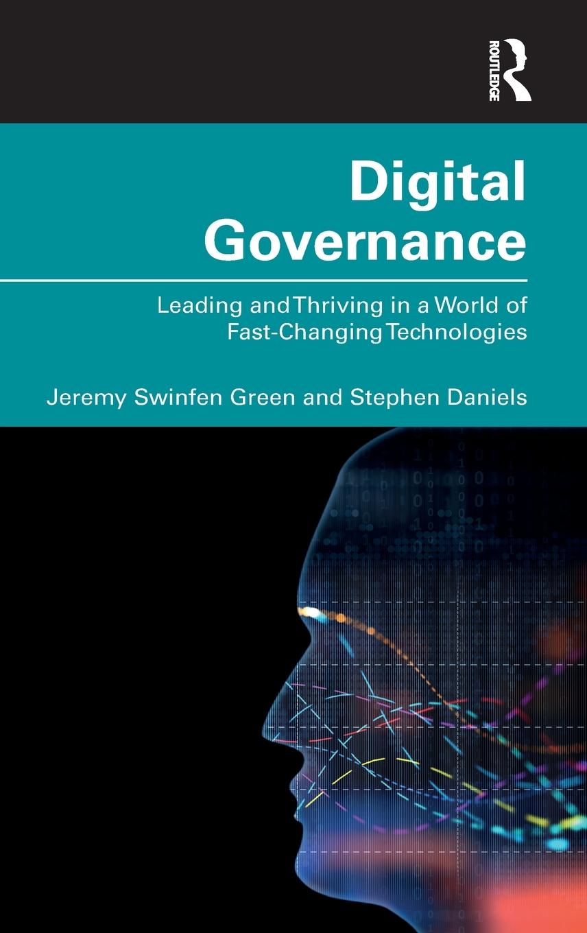 Cover: 9780367077228 | Digital Governance | Jeremy Swinfen Green (u. a.) | Buch | Englisch