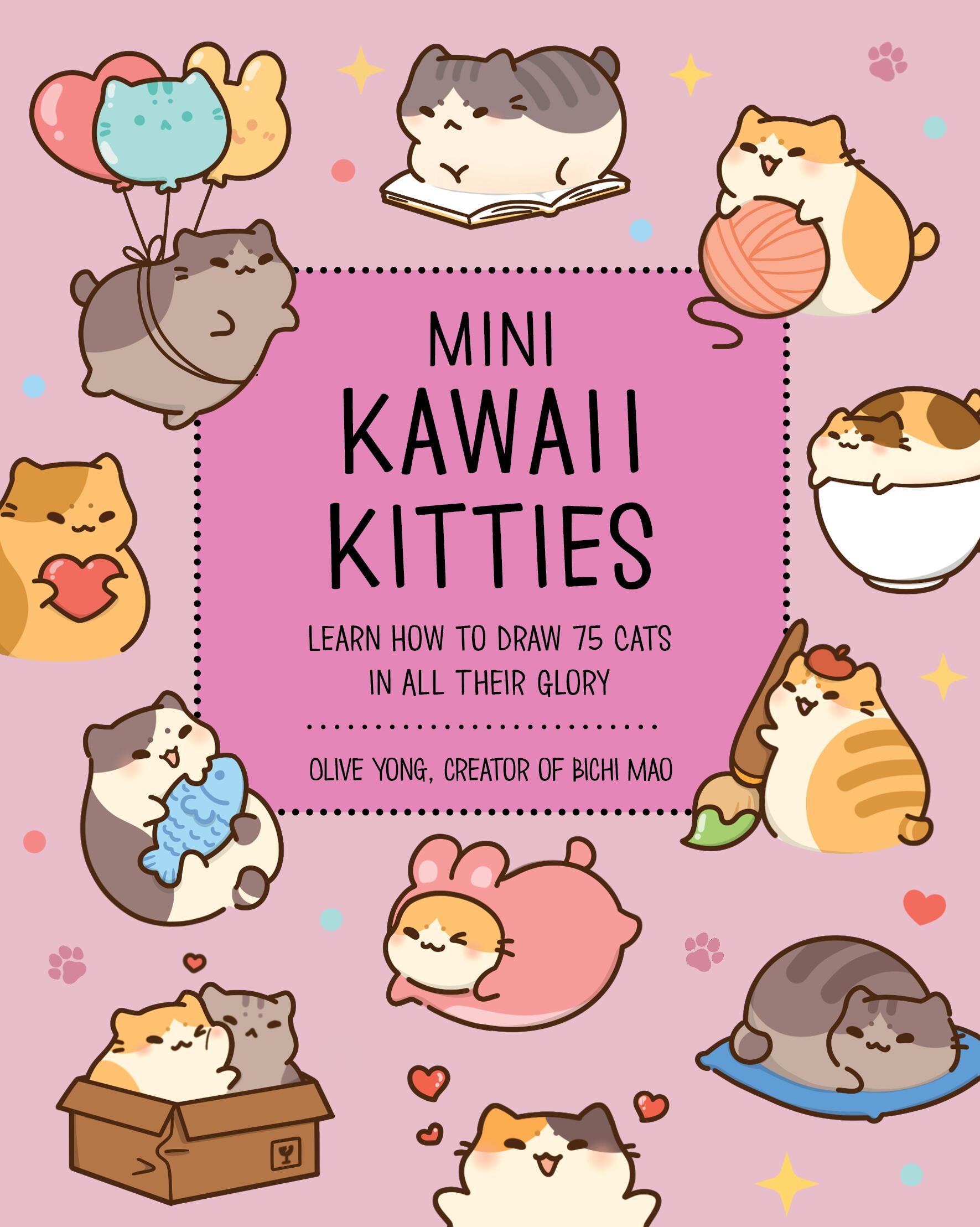 Cover: 9781631069642 | Mini Kawaii Kitties | Learn How to Draw 75 Cats in All Their Glory