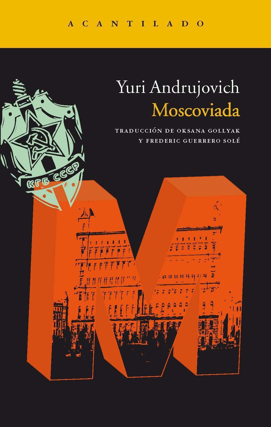 Cover: 9788492649815 | Moscoviada | Yuri Andrujovich | Taschenbuch | Spanisch | 2010