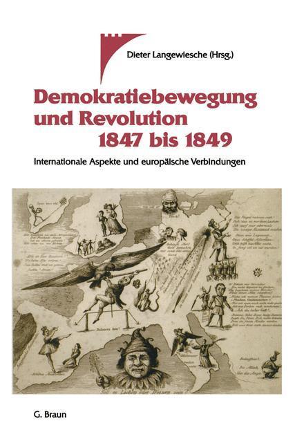 Cover: 9783765081989 | Demokratiebewegung und Revolution 1847 bis 1849 | Dieter Langewiesche