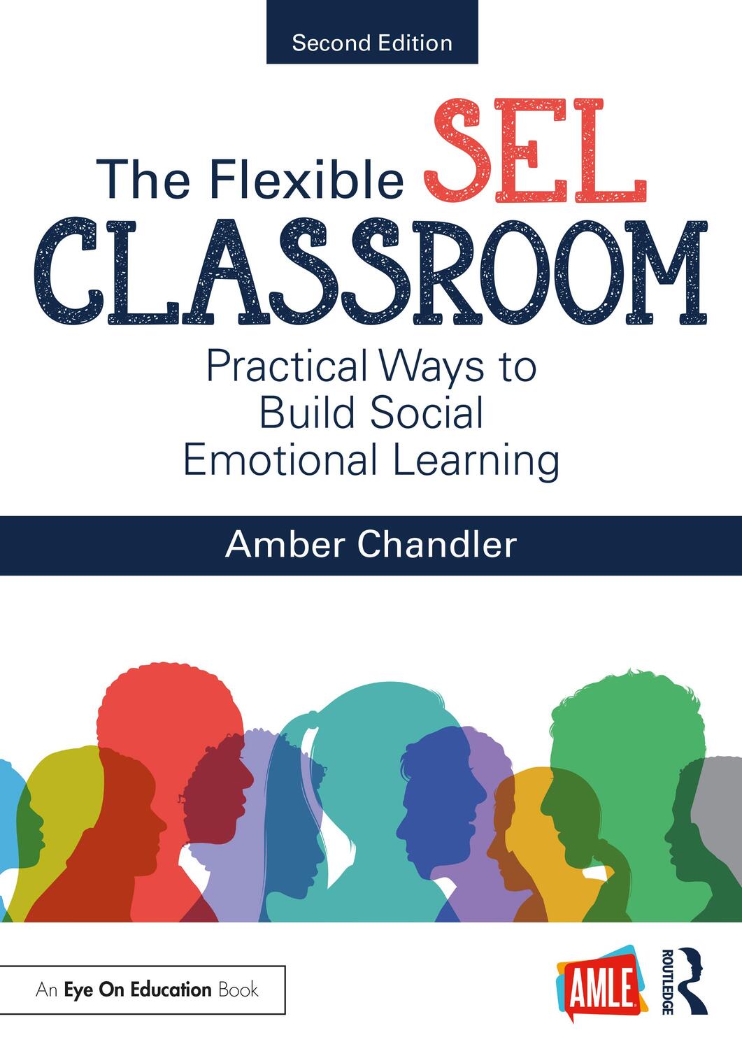 Cover: 9781032126623 | The Flexible SEL Classroom | Amber Chandler | Taschenbuch | Englisch