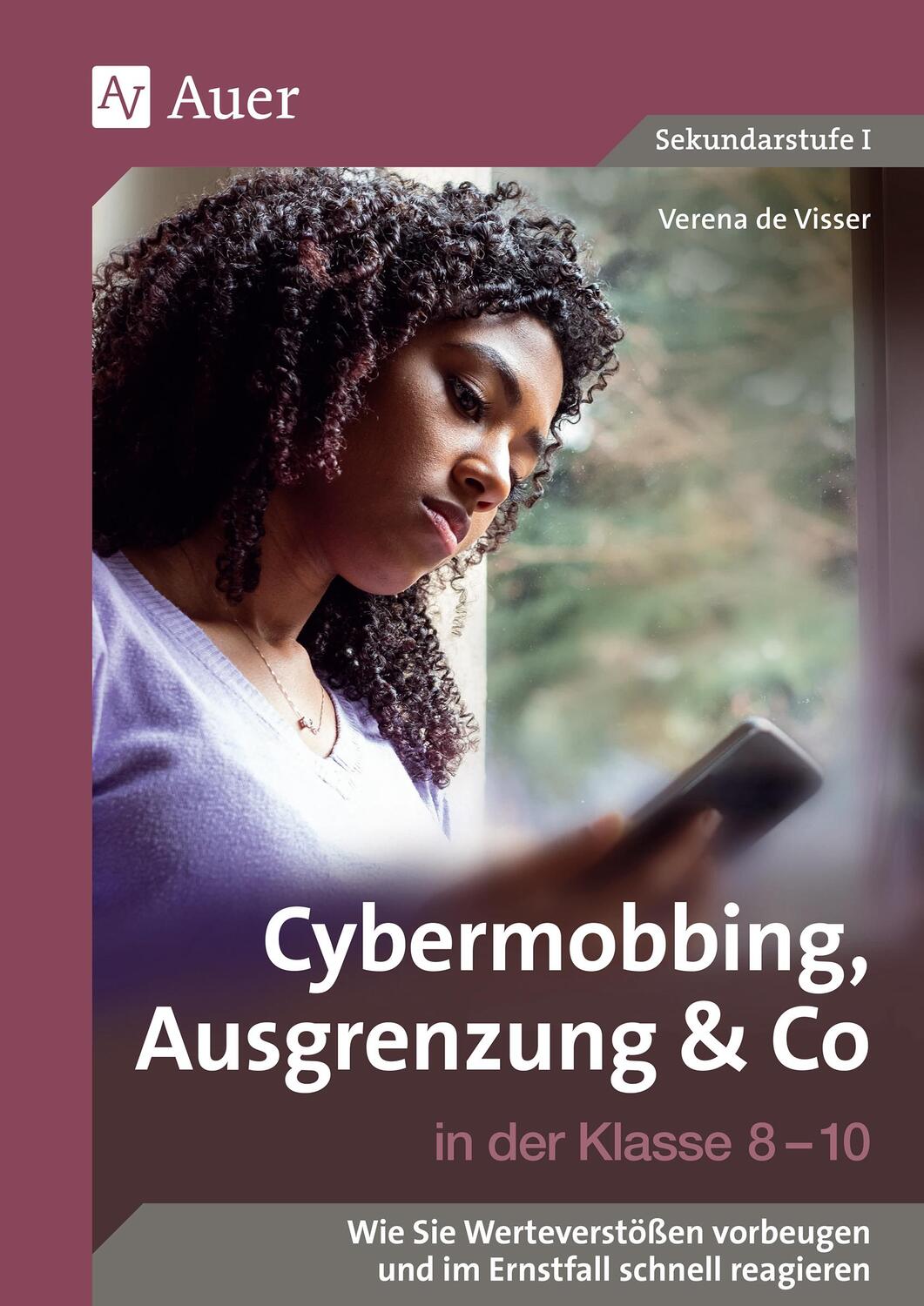 Cover: 9783403085164 | Cybermobbing, Ausgrenzung & Co in der Klasse 8-10 | Verena de Visser