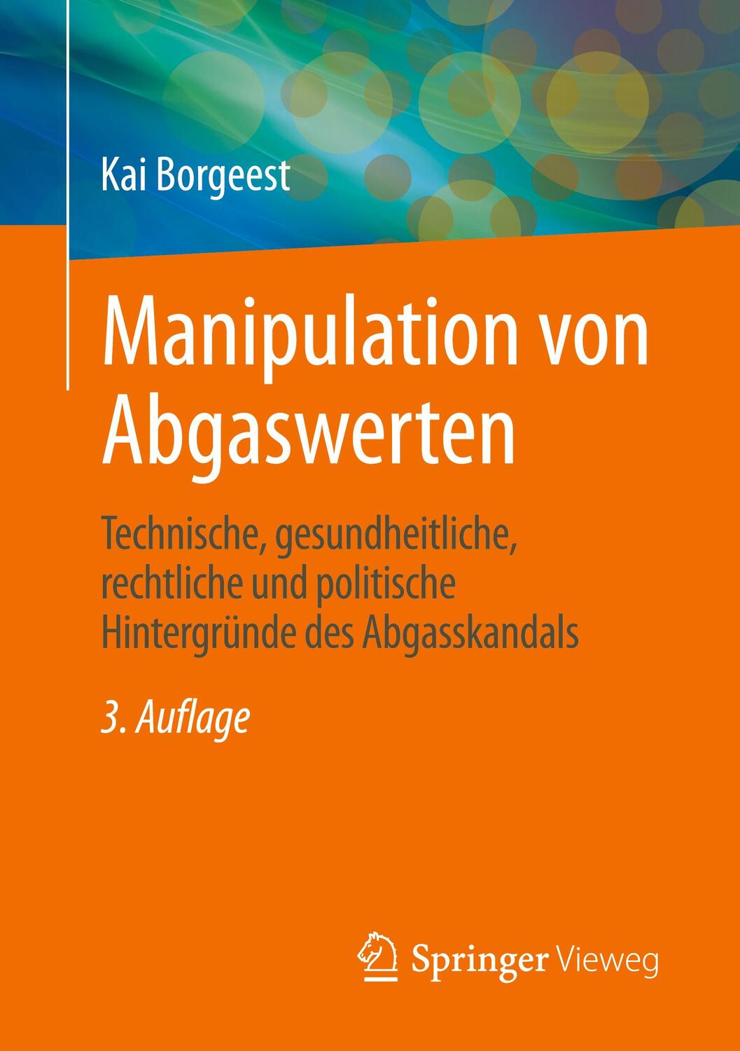 Cover: 9783658413040 | Manipulation von Abgaswerten | Kai Borgeest | Taschenbuch | Paperback