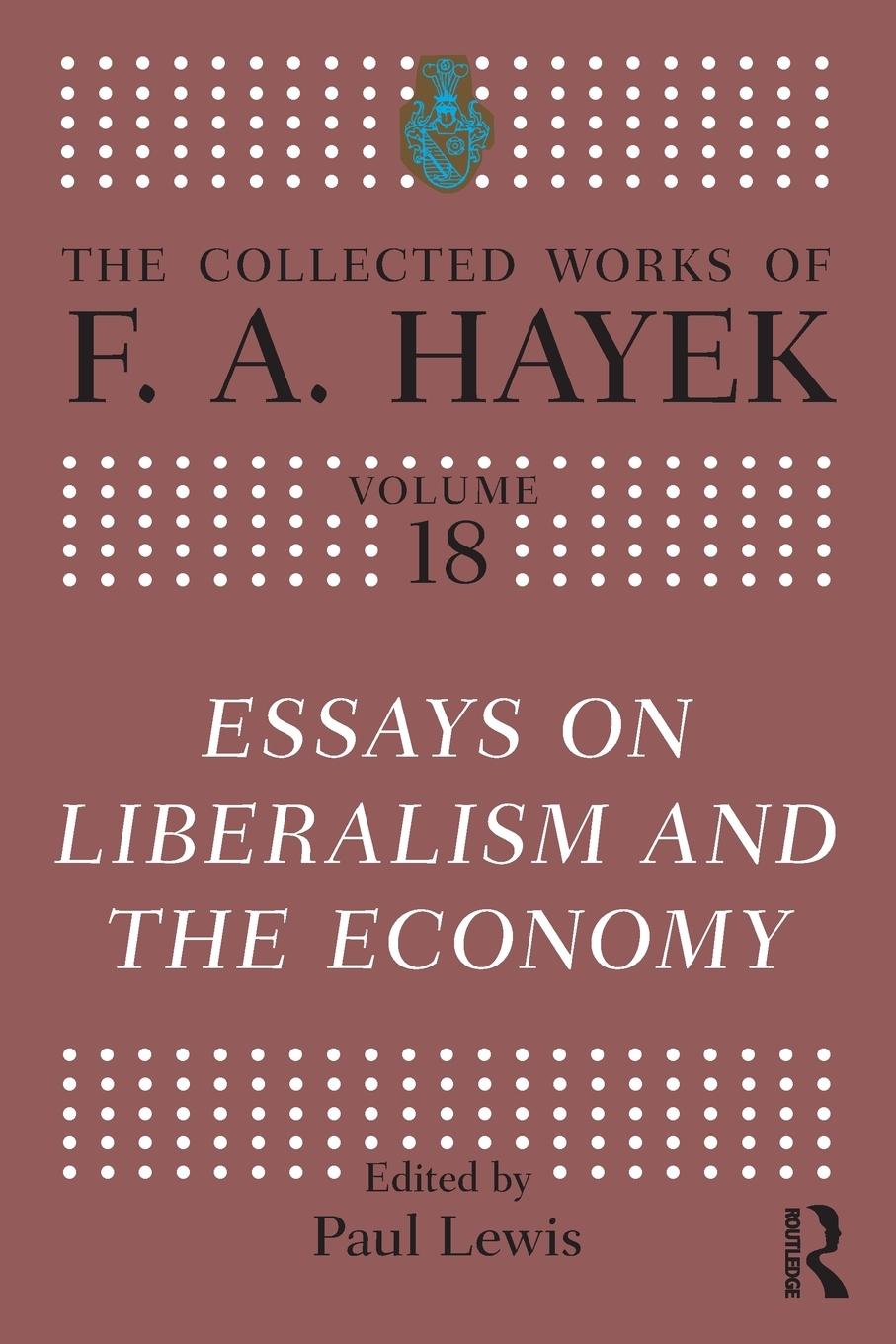 Cover: 9781032341569 | Essays on Liberalism and the Economy | F. A. Hayek | Taschenbuch