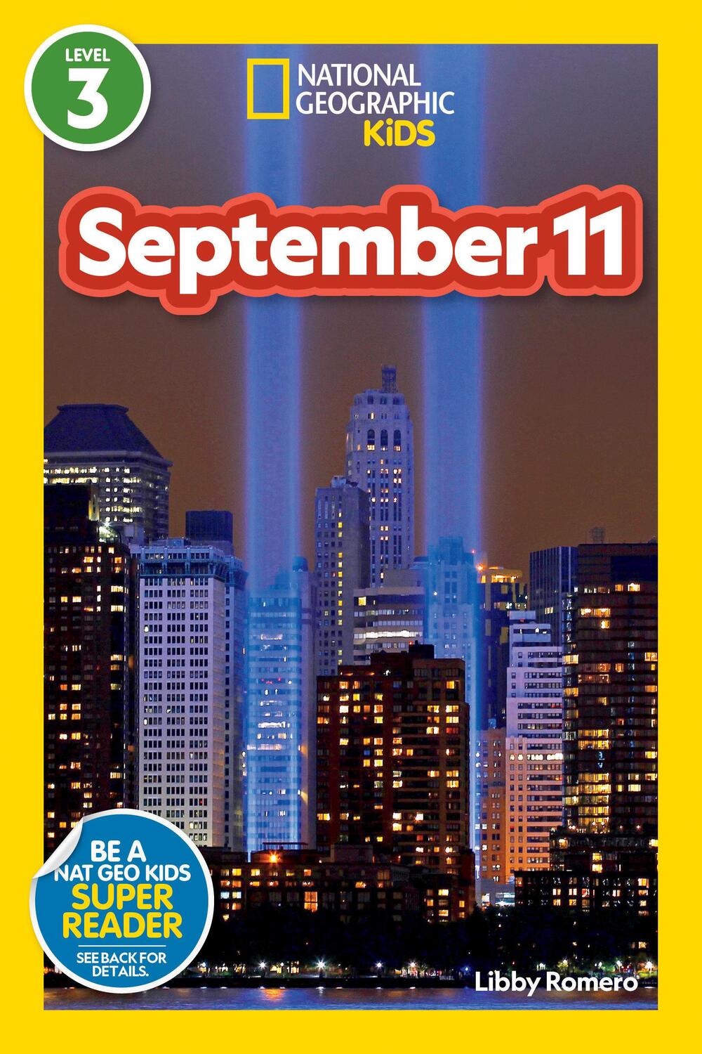 Cover: 9781426372186 | National Geographic Readers: September 11 (Level 3) | Libby Romero