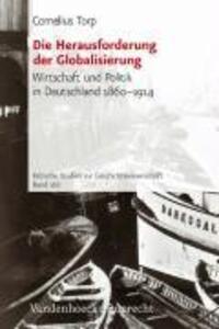 Cover: 9783525351505 | Die Herausforderung der Globalisierung | Cornelius Torp | Taschenbuch