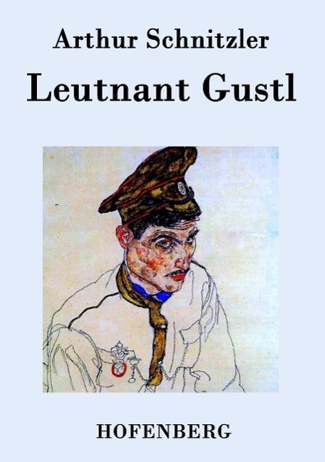 Cover: 9783843076449 | Leutnant Gustl | Arthur Schnitzler | Taschenbuch | Paperback | Deutsch