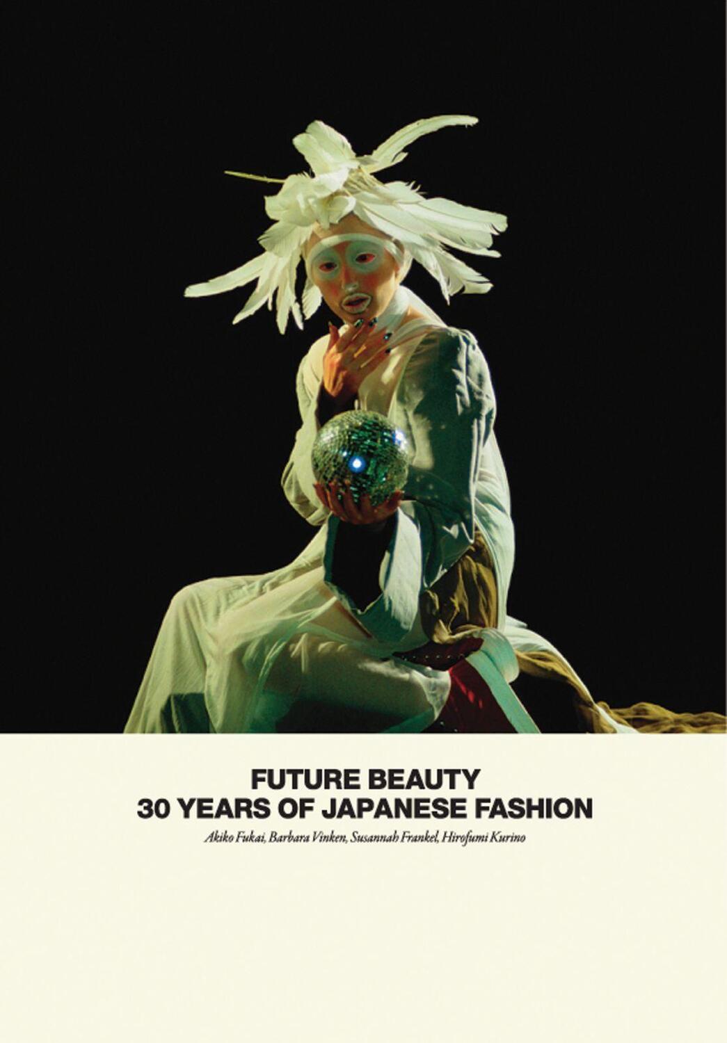 Cover: 9781858945460 | Future Beauty: 30 Years of Japanese Fashion | Akiko Fukai (u. a.)