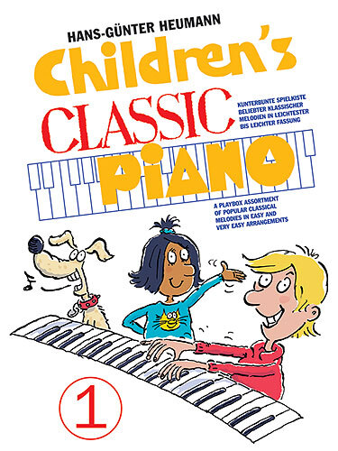 Cover: 9790201606521 | Children's Classic Piano 1 | Children's Piano (Bosworth) | Buch