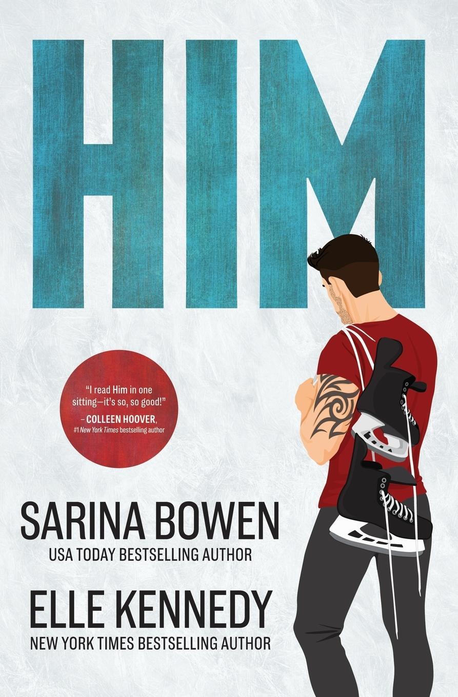 Cover: 9781954500495 | Him | Sarina Bowen (u. a.) | Taschenbuch | Him | Paperback | Englisch
