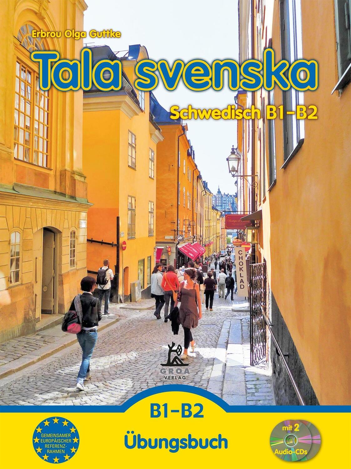Cover: 9783933119131 | Tala svenska - Schwedisch B1-B2 | Übungsbuch | Erbrou Olga Guttke