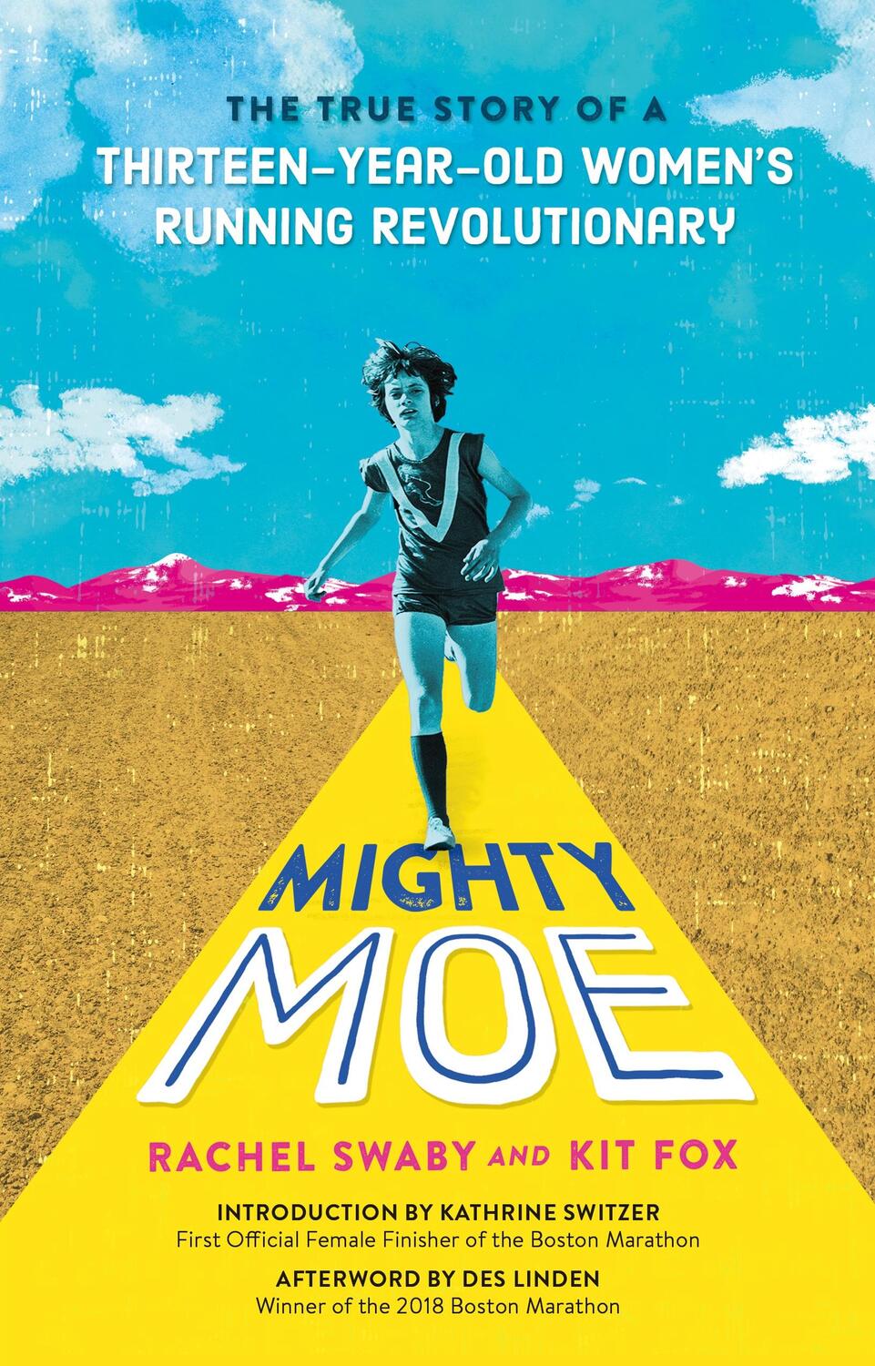 Cover: 9780374311605 | Mighty Moe: The True Story of a Thirteen-Year-Old Women's Running...