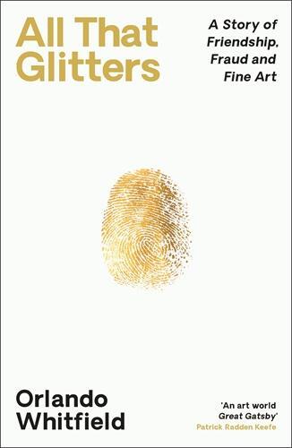 Cover: 9781788169950 | All That Glitters | Orlando Whitfield | Buch | Englisch | 2024